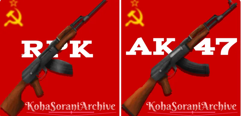 AK-47 & RPK