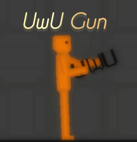 UwU gun